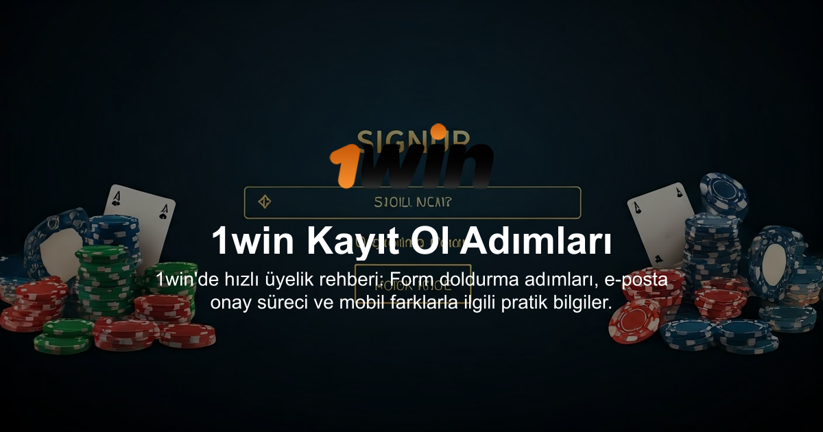 1win Kayıt Ol Adımları