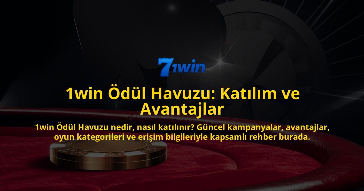 1win-dl-Havuzu-Katlm-ve-Avantajlar-overlay-1768243887.jpg