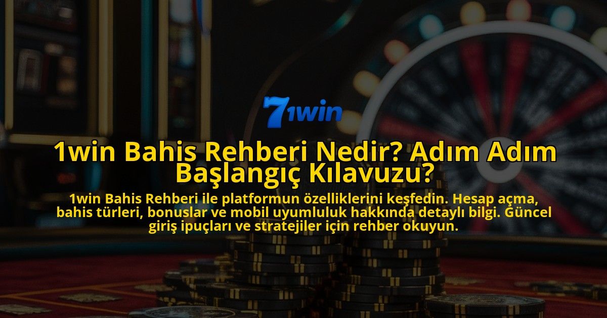 1win-Bahis-Rehberi-Nedir-Adim-Adim-Baslangic-Kilavuzu-overlay-1771779516.jpg