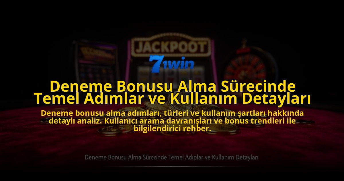 Deneme-Bonusu-Alma-Surecinde-Temel-Adimlar-ve-Kullanim-Detaylari-overlay-1776700077.jpg