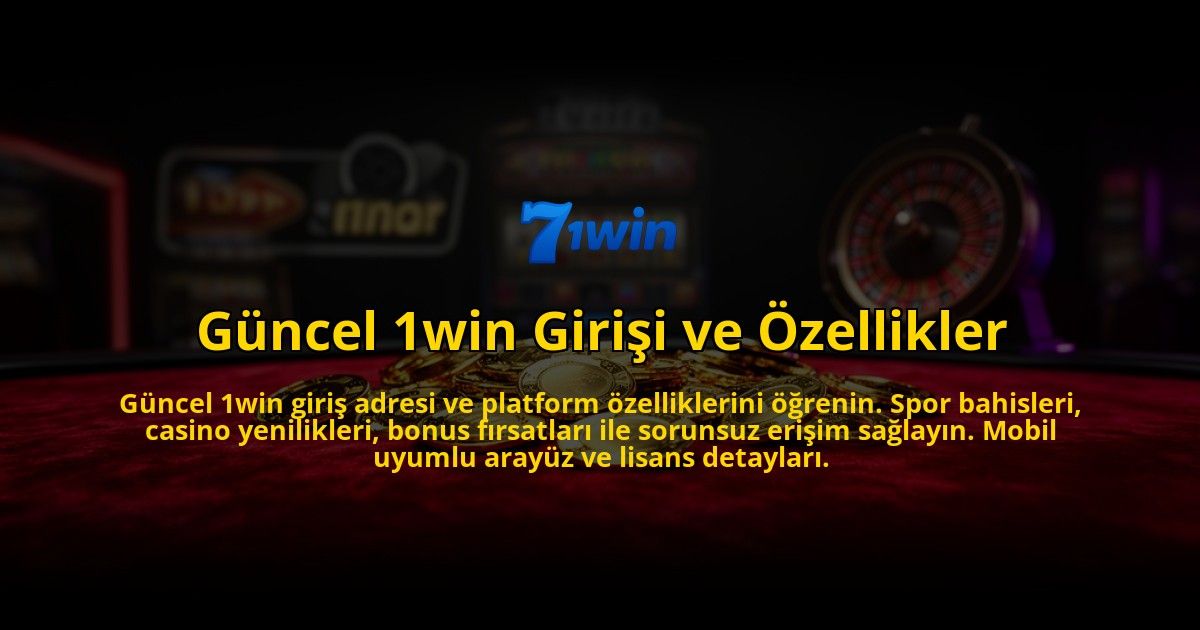 Guncel-1win-Girisi-ve-Ozellikler-overlay-1776633565.jpg
